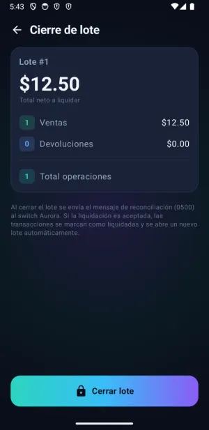 Pantalla de cierre de lote de AuroraPOS con el lote 1, una venta de 12,50, cero devoluciones y el botón Cerrar lote