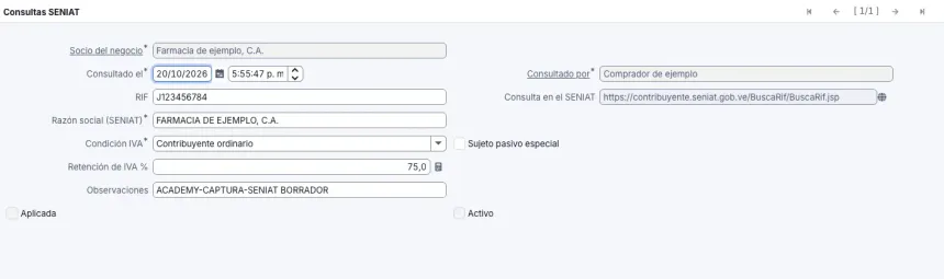 Ventana Consultas SENIAT con la Farmacia de ejemplo, el RIF J123456784, el enlace a la consulta del SENIAT, la razón social, la condición IVA Contribuyente ordinario y la retención de 75 %