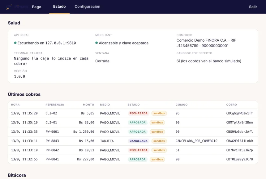 Pantalla Estado de FINORA Pago con la API local escuchando, el Merchant alcanzable con la clave aceptada, el comercio de demostración y la tabla de últimos cobros con sus estados y códigos