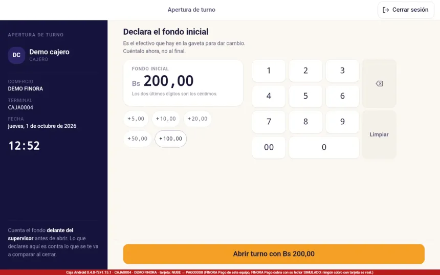 Pantalla Apertura de turno de FINORA Caja con el fondo de caja declarado en Bs 200,00 y el botón Abrir turno