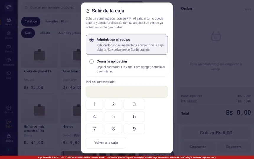 Diálogo Salir de la caja de FINORA Caja con las opciones Administrar el equipo y Cerrar la aplicación y el teclado para el PIN del administrador