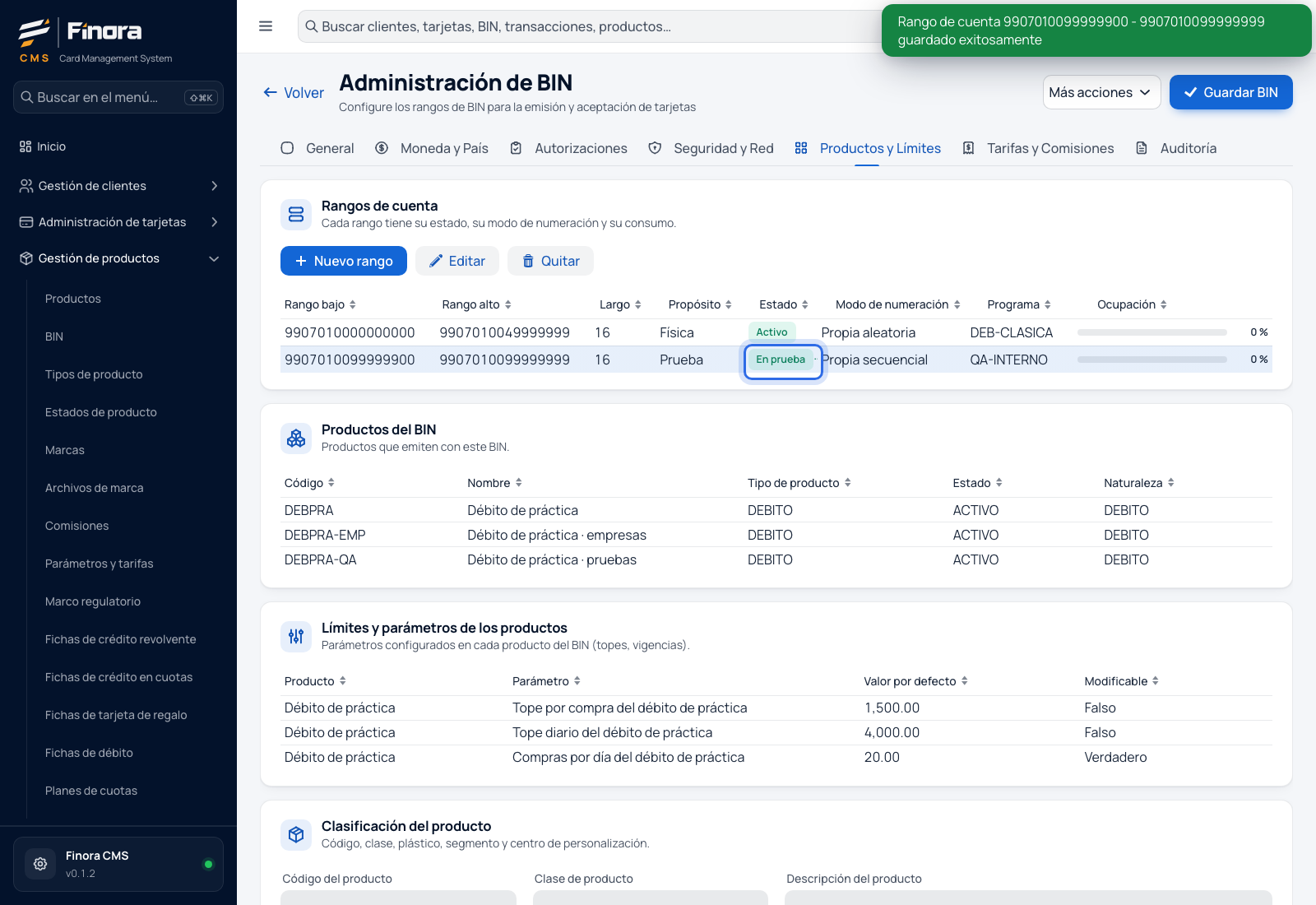Grilla con los dos rangos del BIN: DEB-CLASICA activo y QA-INTERNO en prueba